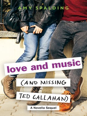 cover image of Love and Music (and Missing Ted Callahan)